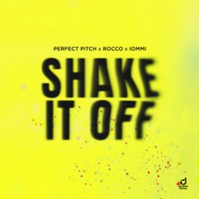 PERFECT PITCH X ROCCO X IOMMI - SHAKE IT OFF